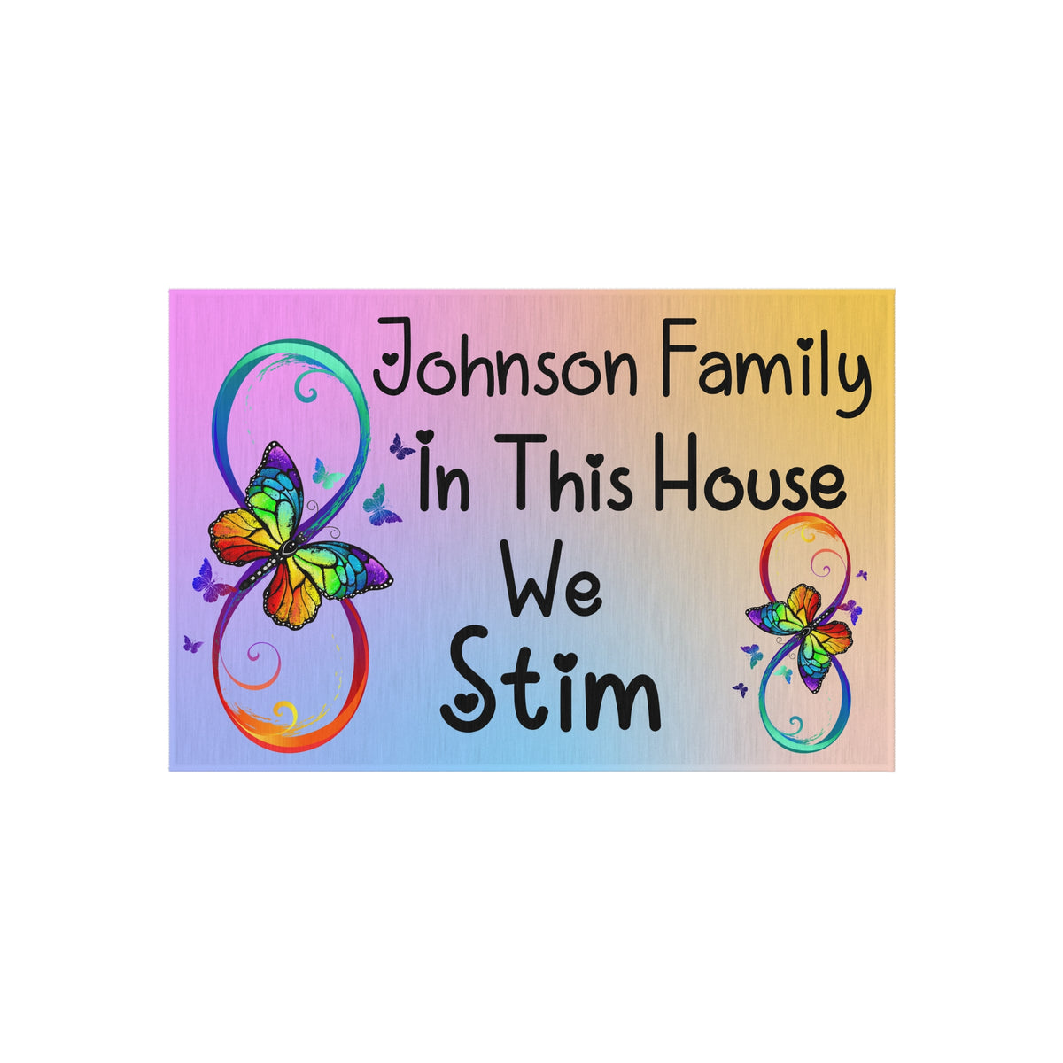 Personalized Outdoor Rug —  In This House We Stim” Colorful Butterfly Welcome Mat